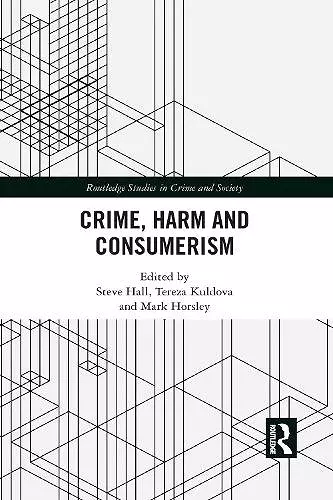 Crime, Harm and Consumerism cover