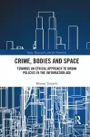 Crime, Bodies and Space cover