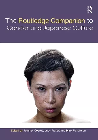 The Routledge Companion to Gender and Japanese Culture cover