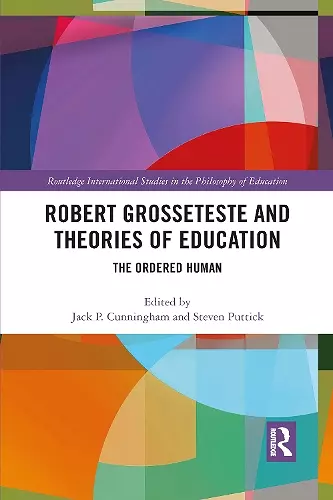 Robert Grosseteste and Theories of Education cover