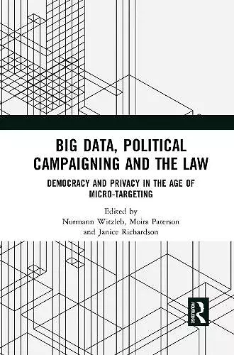 Big Data, Political Campaigning and the Law cover