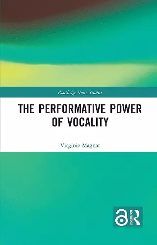 The Performative Power of Vocality cover