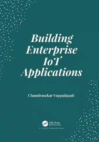 Building Enterprise IoT Applications cover