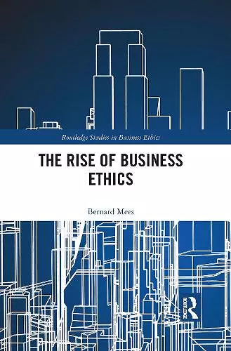 The Rise of Business Ethics cover