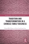 Tradition and Transformation in a Chinese Family Business cover