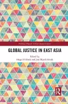 Global Justice in East Asia cover