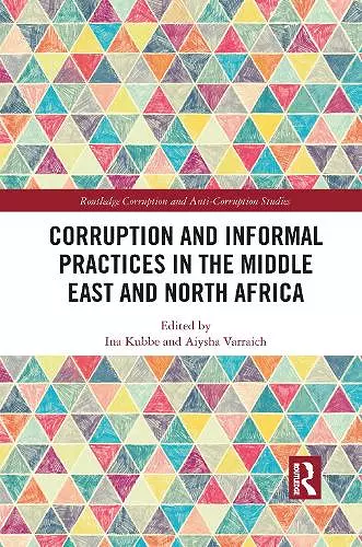 Corruption and Informal Practices in the Middle East and North Africa cover