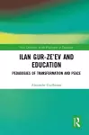 Ilan Gur-Ze’ev and Education cover