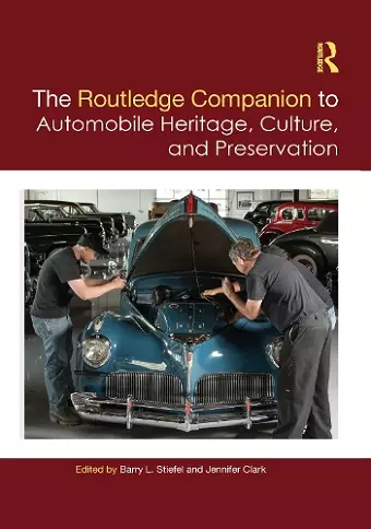 The Routledge Companion to Automobile Heritage, Culture, and Preservation cover