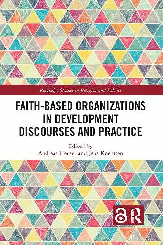 Faith-Based Organizations in Development Discourses and Practice cover