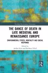 The Dance of Death in Late Medieval and Renaissance Europe cover