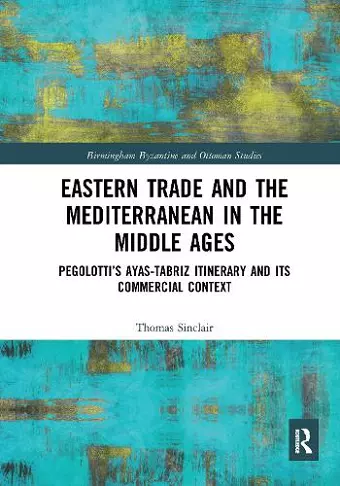 Eastern Trade and the Mediterranean in the Middle Ages cover