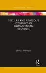 Secular and Religious Dynamics in Humanitarian Response cover