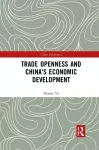 Trade Openness and China's Economic Development cover