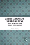 Andrei Tarkovsky's Sounding Cinema cover