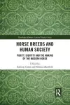 Horse Breeds and Human Society cover