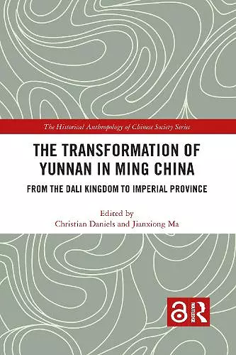 The Transformation of Yunnan in Ming China cover