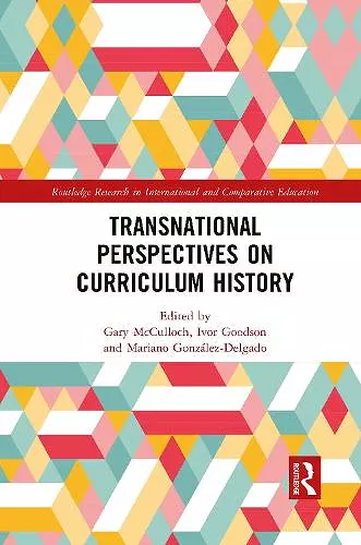 Transnational Perspectives on Curriculum History cover