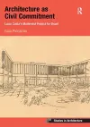 Architecture as Civil Commitment: Lucio Costa's Modernist Project for Brazil cover