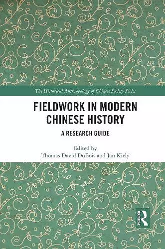 Fieldwork in Modern Chinese History cover