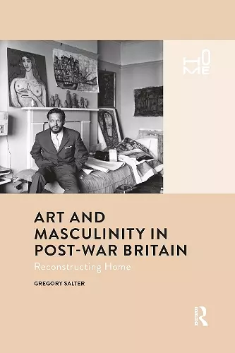 Art and Masculinity in Post-War Britain cover