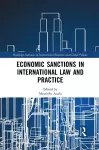 Economic Sanctions in International Law and Practice cover