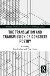 The Translation and Transmission of Concrete Poetry cover