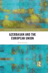 Azerbaijan and the European Union cover