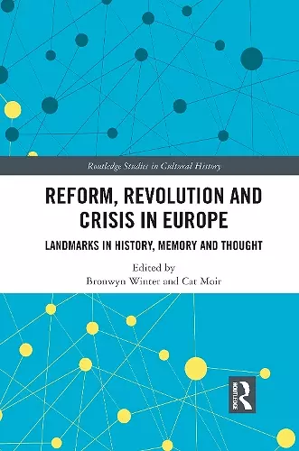 Reform, Revolution and Crisis in Europe cover