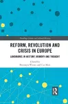 Reform, Revolution and Crisis in Europe cover