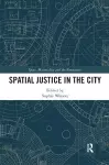 Spatial Justice in the City cover