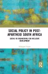 Social Policy in Post-Apartheid South Africa cover