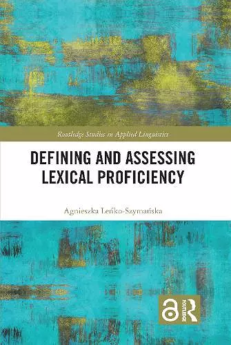 Defining and Assessing Lexical Proficiency cover