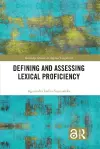 Defining and Assessing Lexical Proficiency cover