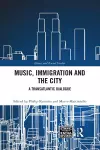 Music, Immigration and the City cover