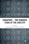 Singapore – Two Hundred Years of the Lion City cover