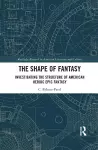 The Shape of Fantasy cover
