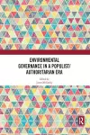 Environmental Governance in a Populist/Authoritarian Era cover