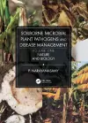 Soilborne Microbial Plant Pathogens and Disease Management, Volume One cover