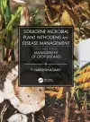 Soilborne Microbial Plant Pathogens and Disease Management, Volume Two cover