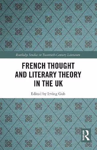 French Thought and Literary Theory in the UK cover