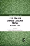 Ecology and Chinese-Language Cinema cover