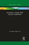 Schools, Food and Social Learning cover