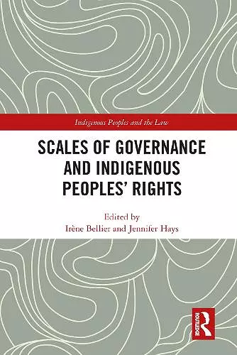 Scales of Governance and Indigenous Peoples' Rights cover