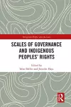 Scales of Governance and Indigenous Peoples' Rights cover