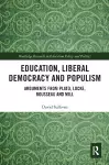 Education, Liberal Democracy and Populism cover