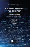 Data Driven Approaches for Healthcare cover
