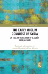 The Early Muslim Conquest of Syria cover