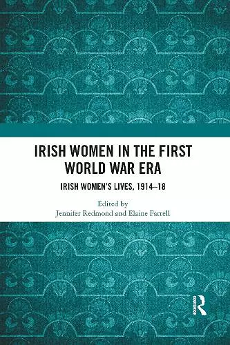 Irish Women in the First World War Era cover