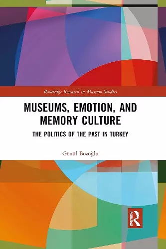 Museums, Emotion, and Memory Culture cover